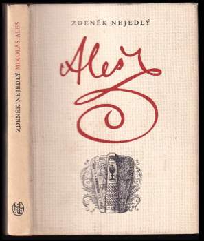 Zdeněk Nejedlý: Mikoláš Aleš