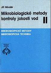 Mikrobiologické kultivační metody kontroly jakosti vod