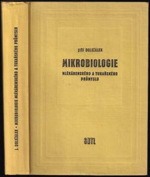 Mikrobiologie mlékárenského a tukařského průmyslu