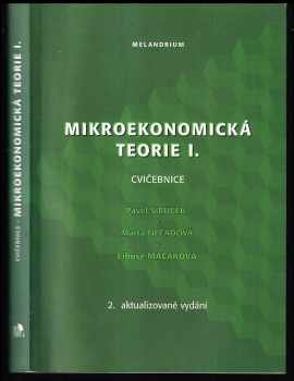 Libuše Macáková: Mikroekonomická teorie I