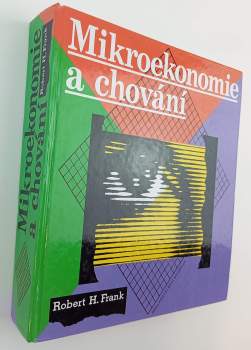 Robert H Frank: Mikroekonomie a chování