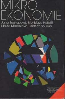 Jana Soukupová: Mikroekonomie
