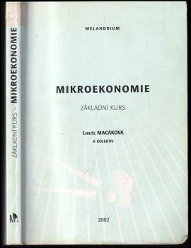 Libuše Macáková: Mikroekonomie