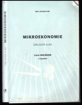 Libuše Macáková: Mikroekonomie
