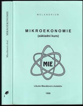 Libuše Macáková: Mikroekonomie