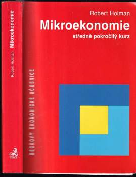 Robert Holman: Mikroekonomie