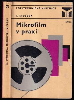 Antonín Svoboda: Mikrofilm v praxi