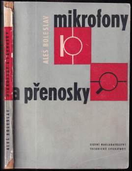 Aleš Boleslav: Mikrofony a přenosky