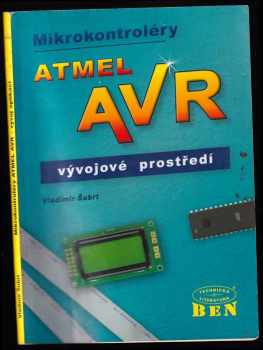 Vladimír Šubrt: Mikrokontroléry ATMEL AVR