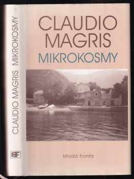 Claudio Magris: Mikrokosmy