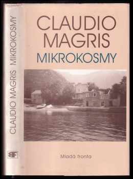 Claudio Magris: Mikrokosmy