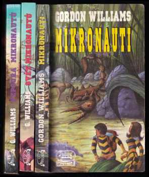 Mikronauti 1 - 3 - Mikronauti + Svět mikronautů + Vzpoura mikronautů - KOMPLETNÍ TRILOGIE