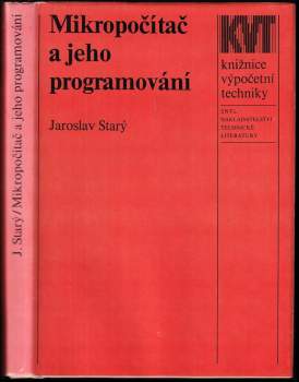 Jaroslav Starý: Mikropočítač a jeho programování