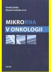 MikroRNA v onkologii