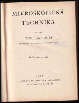 Jan Wolf: Mikroskopická technika