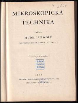 Jan Wolf: Mikroskopická technika