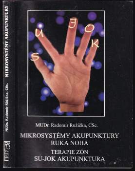 Mikrosystémy akupunktury ruka - noha
