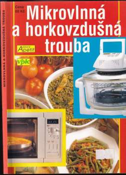 Mikrovlnná a horkovzdušná trouba