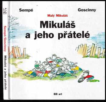 René Goscinny: Mikuláš a jeho přátelé