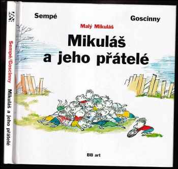 René Goscinny: Mikuláš a jeho přátelé