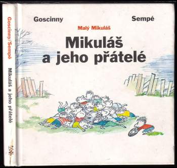 René Goscinny: Mikuláš a jeho přátelé
