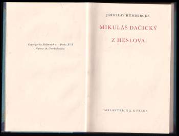 Jaroslav Humberger: Mikuláš Dačický z Heslova