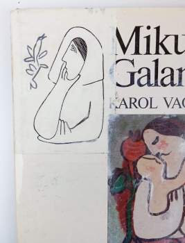 Karol Vaculík: Mikuláš Galanda