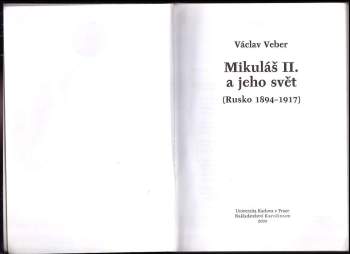 Václav Veber: Mikuláš II. a jeho svět