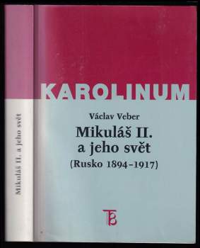 Mikuláš II. a jeho svět