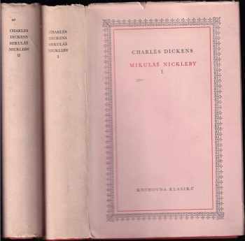 Charles Dickens: Mikuláš Nickleby. Díl 1+2
