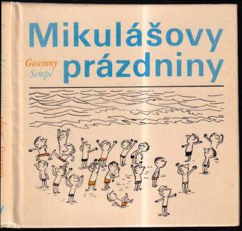 René Goscinny: Mikulášovy prázdniny