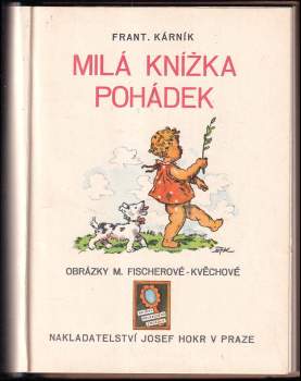 František Kárník: Milá knížka pohádek