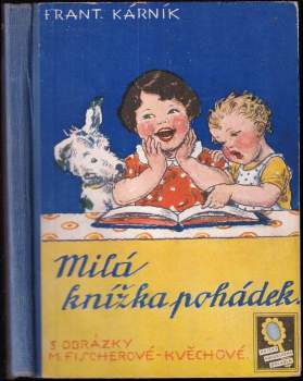 František Kárník: Milá knížka pohádek