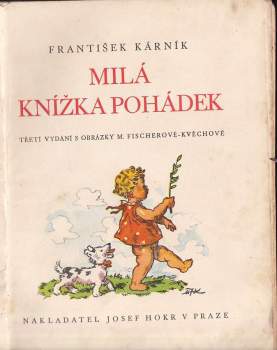 František Kárník: Milá knížka pohádek