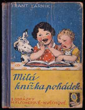 František Kárník: Milá knížka pohádek