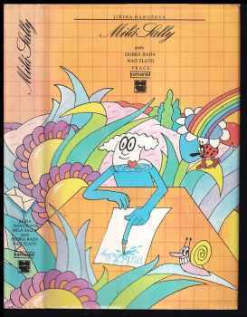 Jiřina Hanušová: Milá Sally, aneb, Dobrá rada nad zlato