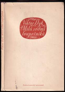 Milá sedmi loupežníků