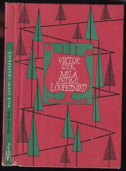 Milá sedmi loupežníků