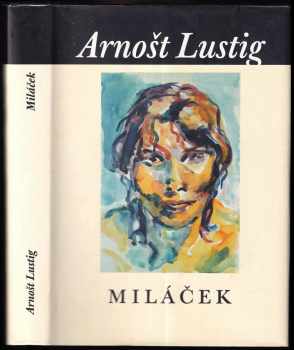 Arnost Lustig: Miláček