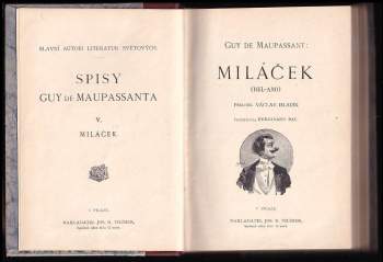 Guy de Maupassant: Miláček