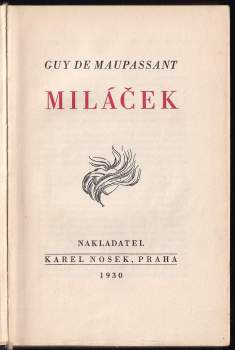 Guy de Maupassant: Miláček