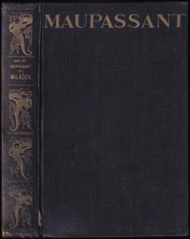 Guy de Maupassant: Miláček