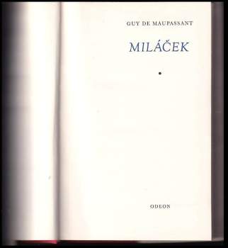 Guy de Maupassant: Miláček