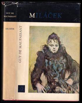 Guy de Maupassant: Miláček