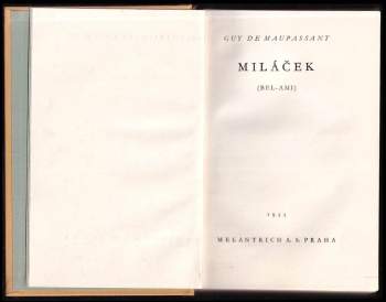 Guy de Maupassant: Miláček