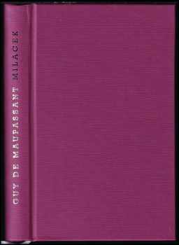 Guy de Maupassant: Miláček