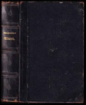 Guy de Maupassant: Miláček