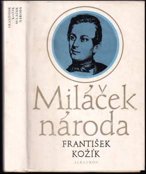 Miláček národa : Vyprávění o životě a díle Josefa Kajetána Tyla