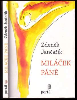 Zdeněk Jančařík: Miláček Páně