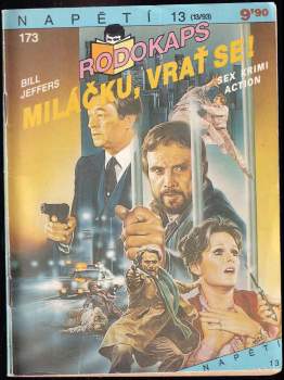 Miláčku, vrať se!